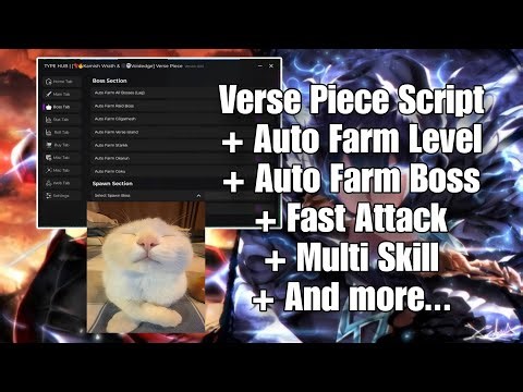 Verse Piece Script - Auto Farm Level,Auto Farm Boss,Fast Attack,Multi Skill,And more... - elgato
