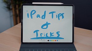 Tips and Tricks for the New 11 and 12.9-Inch iPad Pro Models