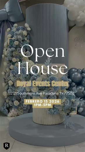 ✨ OPEN HOUSE – ROYAL EVENT CENTER ✨ join us february 15th from 1–5pm 👑 📍 2121 southmore ave, pasadena, tx 77501 come tour our beautiful venue, see the space in person, and enjoy exclusive offers & promotions you won’t want to miss 🤍 perfect for weddings, quinceañeras, birthdays, and all your special events ✨#RoyalEventCenter #promotion #PasadenaTX #PartyVenue #PasadenaEvents