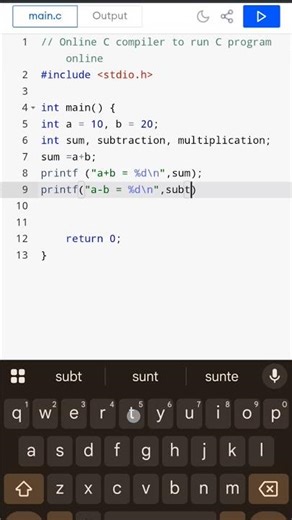 How to write a code in C programming language using SUM, SUBTRACTION and MULTIPLICATION