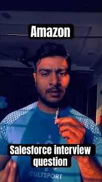 Amazon interview question For Salesforce developer role || salesforce interview preparation