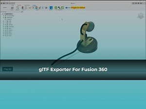 glTF Exporter For Fusion 360 - ProtoTech Solutions