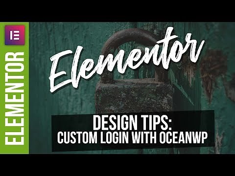 Custom Login Pages with Elementor Pro & OceanWP