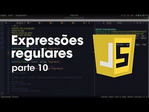 Expressões regulares em Javascript - Parte 10