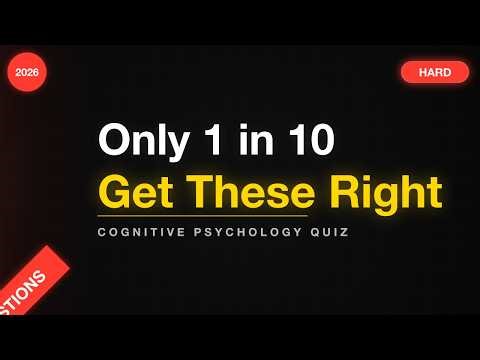 Only 1 in 10 Get All of These Right | Cognitive Psychology Quiz 2026