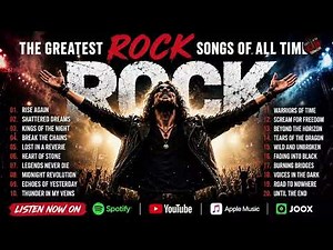 Best Rock Songs Of All Time | Ultimate Classic & Alternative Rock Playlist