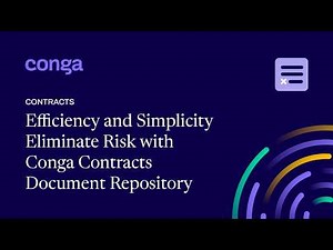 Efficiency, simplify, and eliminate unnecessary risk with Conga Contacts document repository