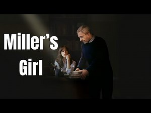 Miller’s Girl | Full Movie 2024