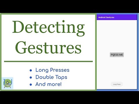 Detecting Double Taps, Long Presses, and more || (Android Gestures)