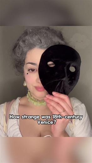 How bizarre was 18th-century Venetian culture?#18thcentury #venetian #traditional #mask #fyp