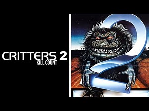 Critters 2: The Main Course (1988) | Kill Count