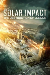 Solar Impact Summary, Trailer, Cast, Where to Watch and More