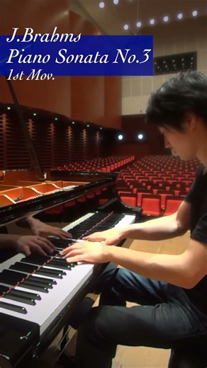 ブラームス：ピアノソナタ 第3番 へ短調 作品5 / Brahms : Piano Sonata No.3 Op.5 #piano