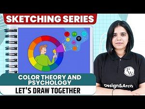 Color Theory and Psychology | NIFT, NID, UCEED, NATA, JEE Mains Paper 2
