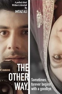 The Other Way - Movie