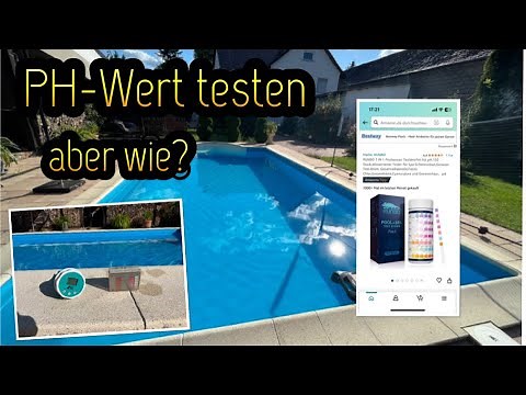 PH-Wert für den Pool richtig messen und einstellen.