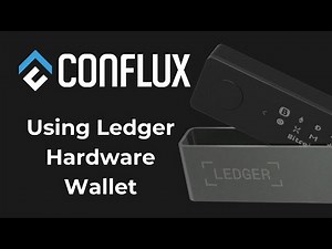 🛡️ Using Ledger Wallet with Conflux Network Core Space 🔐