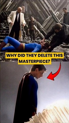 “The Most Expensive Deleted Scene in Hollywood!” #SupermanReturns