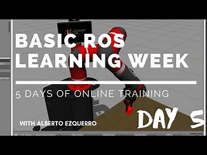 Basic ROS Learning Week - Day 5: Program a robot with ROS