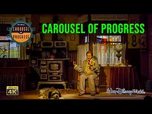 Walt Disney's Carousel of Progress Full Show 4K Magic Kingdom Walt Disney World 2021 06 07