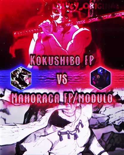 Kokushibo FP vs. Mahoraga FP: Modulo Edit