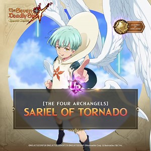 [The Four Archangels] Sariel of Tornado arrives to ally himself with [The Seven Deadly Sins], and strike back at [The Ten Commandments]! He's now available at the Pick Up Draw! | The Seven Deadly Sins: Grand Cross
