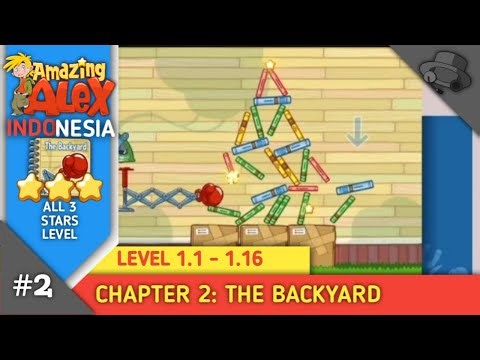 Amazing Alex Indonesia gameplay Ep.2 - Chapter 2 - The Backyard - Level 1.1 - 1.16