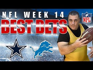 NFL Week 14 BEST Bets! | Cowboys vs Lions Thursday Night Football