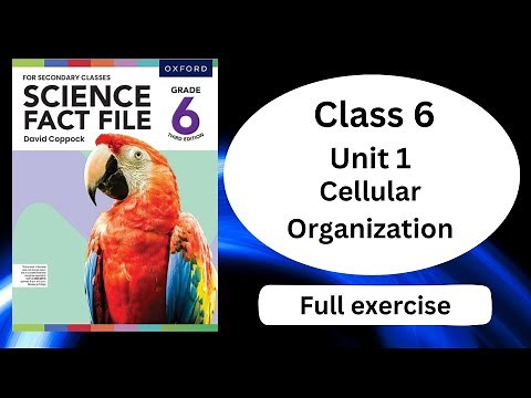 Cellular Organization || Full exercise Solved || Chapter 1 || Class 6 || Science Fact File ||