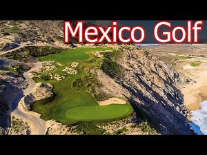 Top Golf Courses in Cabo San Lucas, Mexico