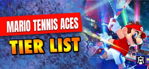 Mario Tennis Aces Tier List: Best Characters Ranked (March 2026)