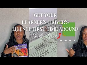 HOW TO GET YOUR LEARNER’S/DRIVER’S LICENCE FIRST TIME AROUND!