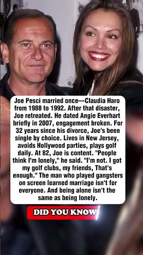 Joe Pesci on Why He Never Remarried After His Divorce
