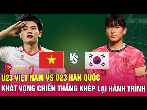 Live: Vietnam U23 vs South Korea U23, final match AFC U23 2026.