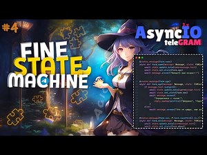 🔮 Magic AIOgram 3.x [ 4 ] | Машина состояний (FSM) / Создание телеграм бота на Python