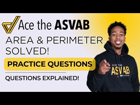 ASVAB Arithmetic Reasoning: Area & Perimeter Word Problems Explained!