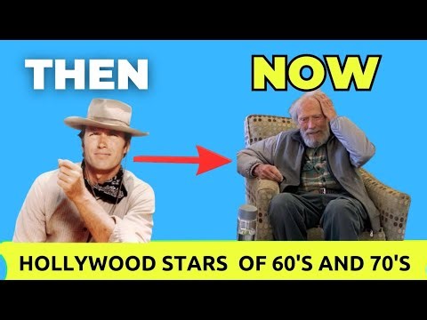 25 Hollywood Stars of 1960s and 70s | Then and Now.