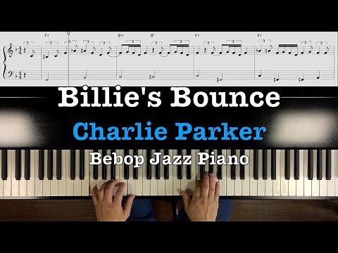 Bebop Jazz Piano -Billie's Bounce / Charlie Parker- Blues in F