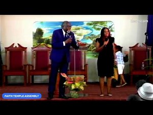 Faith Temple Assembly 11 am worship service