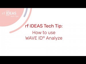 rf IDEAS Tech Tip: How to use WAVE ID® Analyze