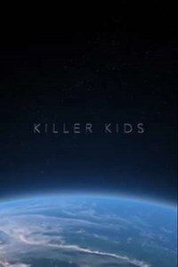 Killer Kids - Movie