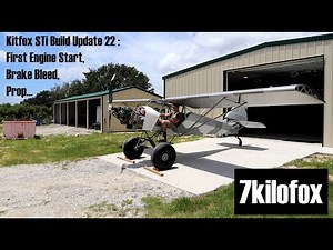Kitfox STi Build Update 22: First Engine Start, Brake Bleed, Prop...