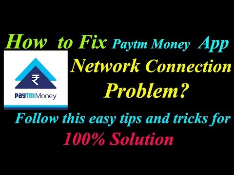 How to Fix Paytm Money App Network Connection Problem in Android & Ios | Internet Connection Error