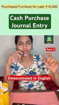 Part- 2 | Cash Purchase Entry in Accounting | Simple Explanation 💰