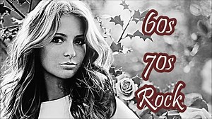 Greatest 60s 70s Rock Songs