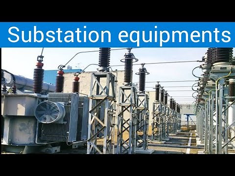 Substation equipments and their functions/ circuit breaker/CT/PT/power transformer
