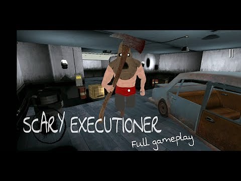 SCARY EXECUTIONER Horror game Full gameplay