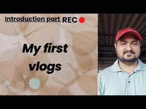 ||My first vlogs Video 📷|| Introduction part|| 