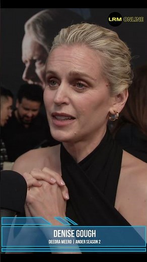 Denise Gough on Profound Storytelling of Season 2 of Andor