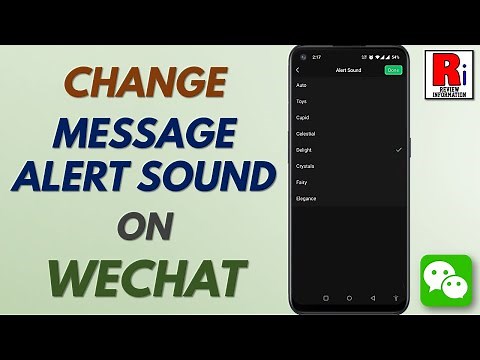 How to Change the Message Alert Sound on WeChat